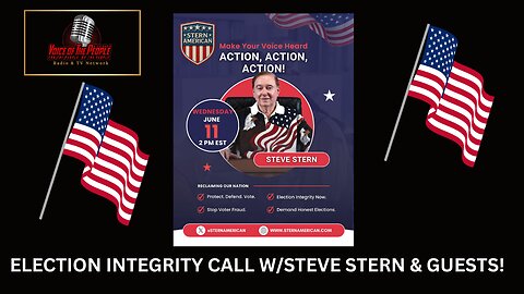 Freedom, Family & The Flag - ELECTION INTEGRITY CALL!