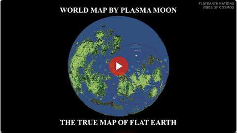 The Best Flat Earth Map Is the Plasma Moon Map, Which Reveals Atlantis, LemurIa & Pangea