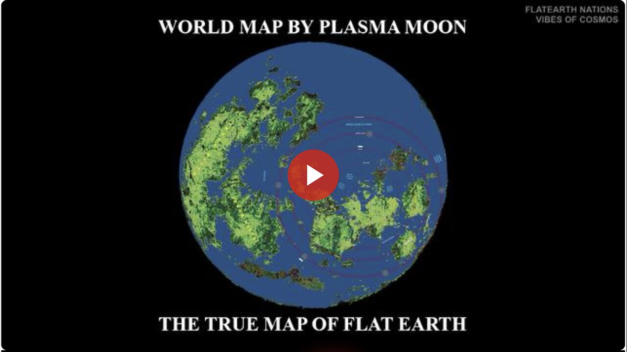 The Best Flat Earth Map Is the Plasma Moon Map, Which Reveals Atlantis, LemurIa & Pangea