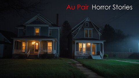 3 Disturbing TRUE Au Pair Horror Stories