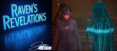 Altess Levoir Maelstrom and Raven's revelations | Stellar Blade