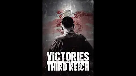 Victories of the Third Reich