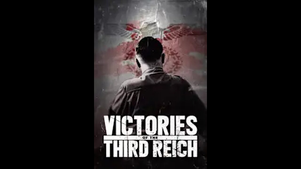 Victories of the Third Reich