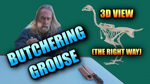 How I Fixed My Grouse Butchery — Traditional Indigenous Method + 3D Anatomy Guide