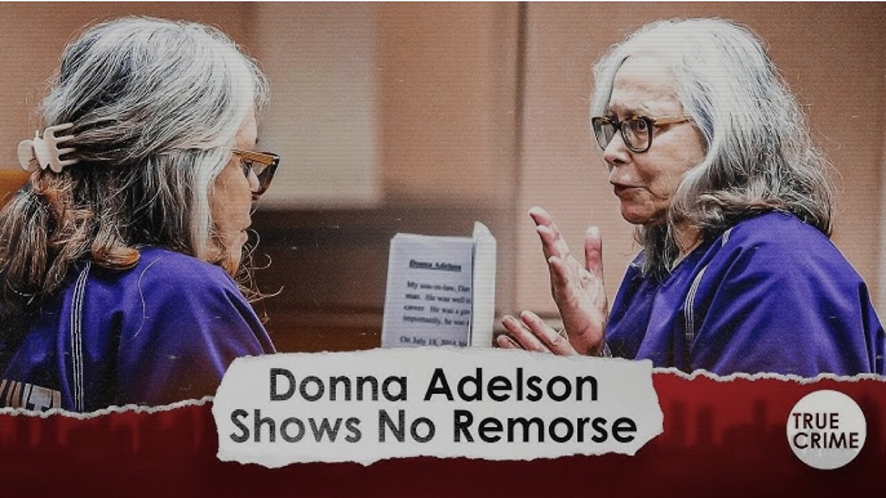 Watch Donna Adelson In Her OWN Words Showing Total Lack of Remorse at Her Sentencing