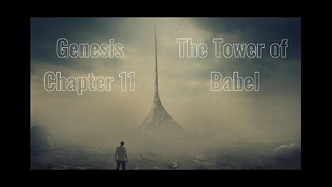 Genesis Chapter 11
