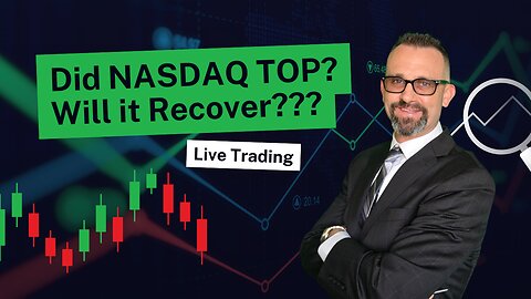 $NASDAQ Topping? Will Markets Roll Over? Live Trading