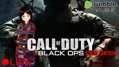 (VTUBER) - THE NUMBERS COAST WHAT DO THEY MEAN - Call of Duty Black Ops Campaign - COD WEEK - RUMBLE