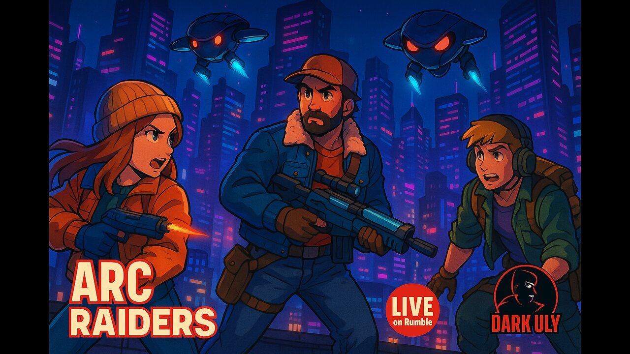 ARC RAIDERS — Rooftop Showdown | LIVE on Rumble