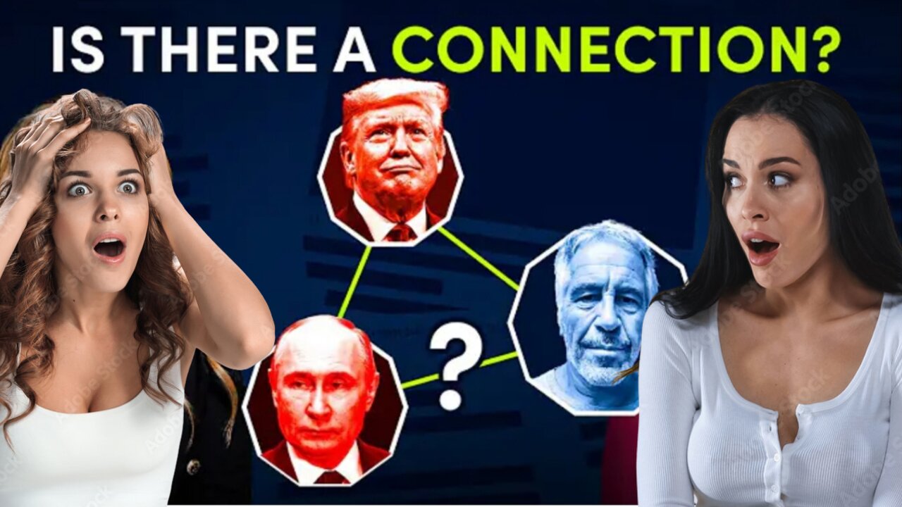 The Epstein-Trump-Putin Connection