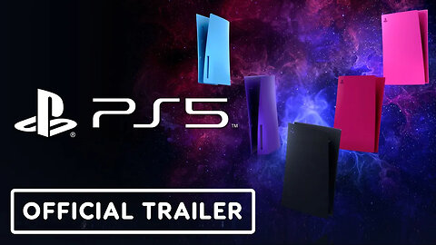 PS5 Console Covers - Official Trailer