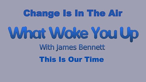 Change Is In The Air