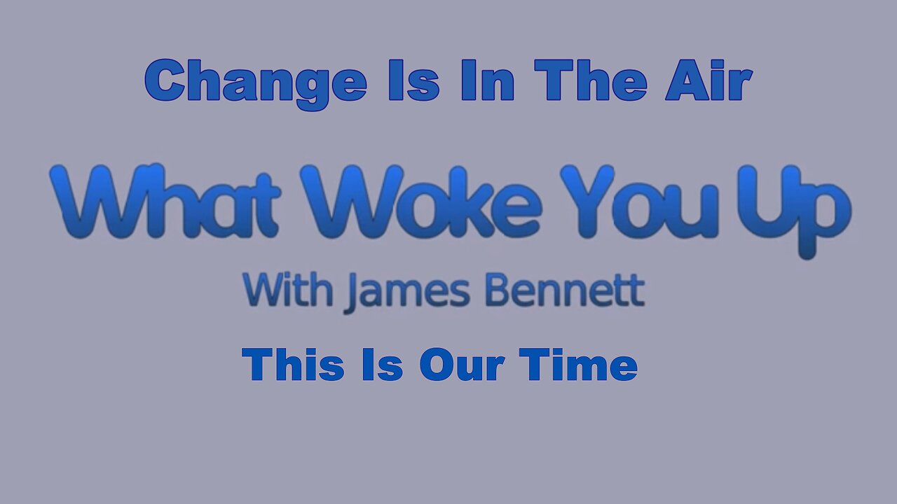 Change Is In The Air