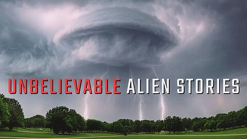 Unbelievable Alien Stories And UFO Sightings - Creepy True Stories From Real People