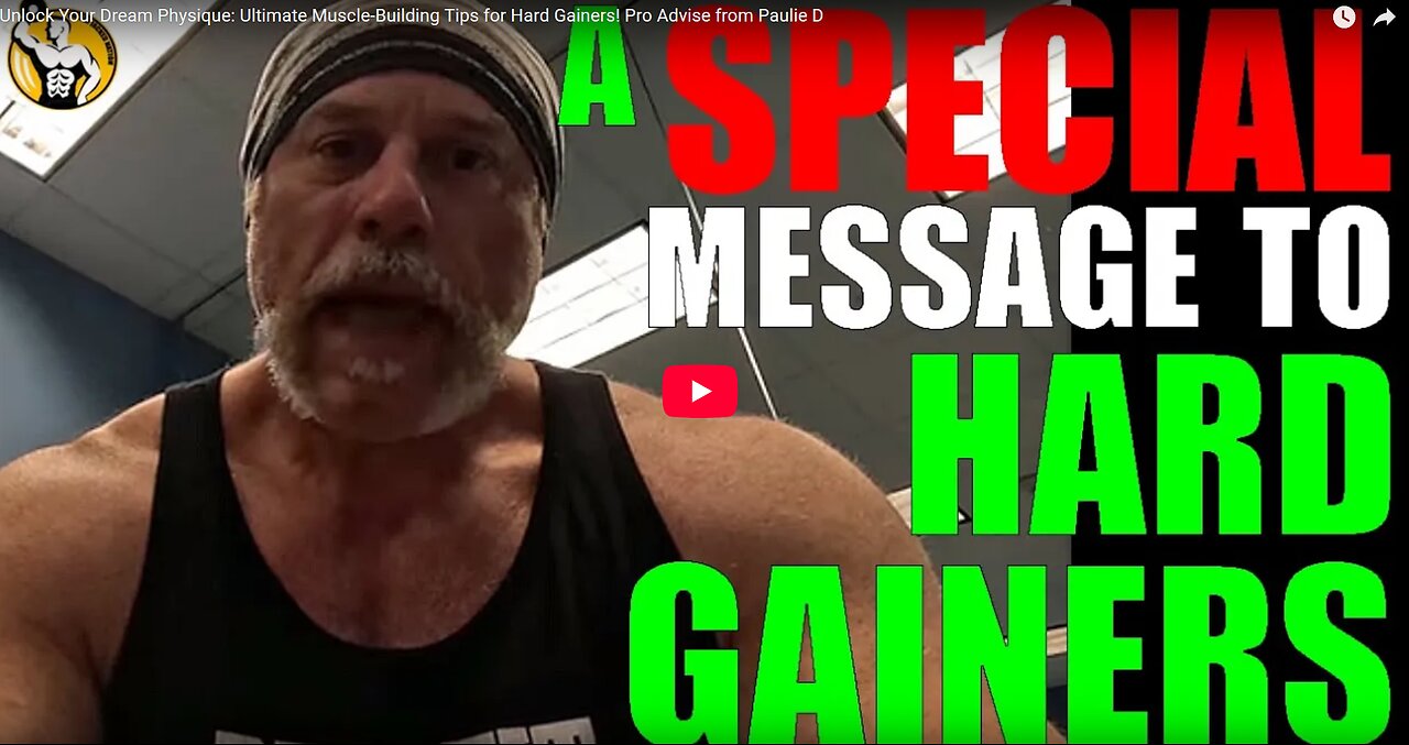 Unlock Your Dream Physique: Ultimate Muscle-Building Tips for Hard Gainers! Pro Advise from Paulie D