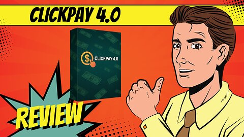 ClickPay 4.0 Review 🚀 Legit Or Scam? Exposed!