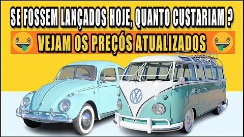 Carros que marcaram época: quanto valeriam nos dias de hoje?