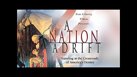 A Nation Adrift