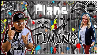 The Flat Out Truth #70 - PLANS VS TIMING