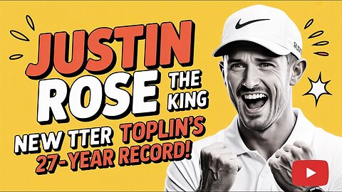 Justin Rose: The New King After Toppling Tiger's 27-Year Record!