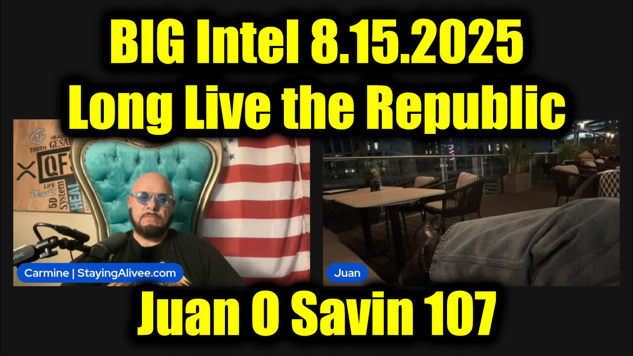 Long Live the Republic. 8-15-25-AT-2PM-CST-15T-EST #TRUTH
