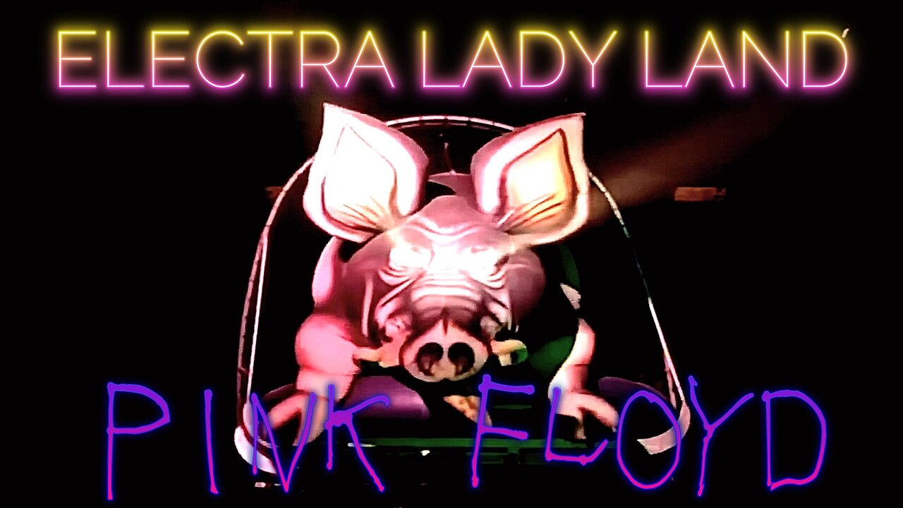 Electra Lady Land: Shine On - The Music of Pink Floyd