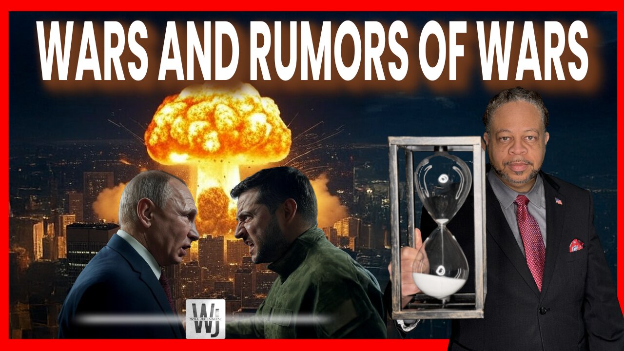 Wars And Rumors Of Wars