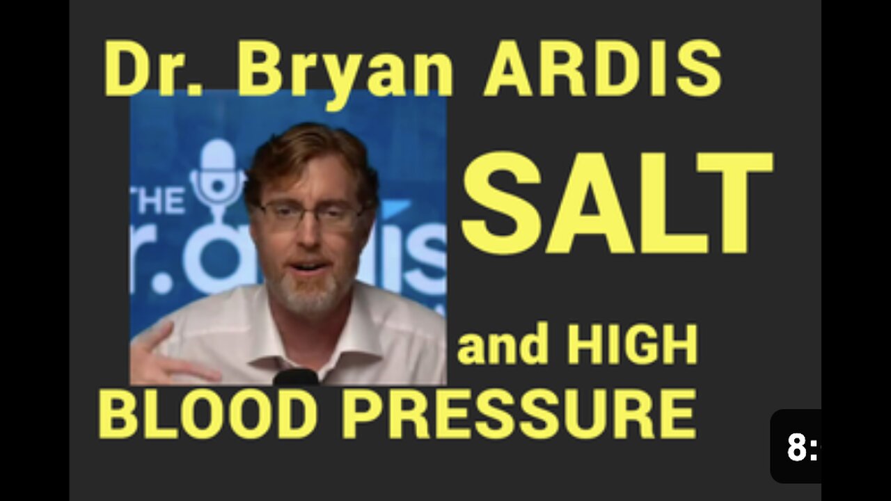 ARDIS: SALT and High BP. They have been Lying to You.