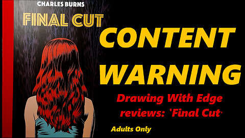 Charles Burns: 'Final Cut." Let's Goooooooooooo!!!