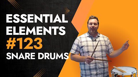 Exercise 123 Snare Drum Tutorial from Esssential Elements Percussion Book 1