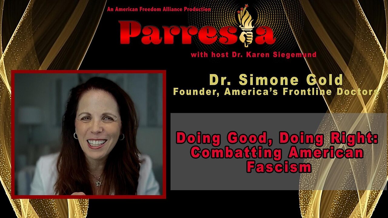 Doing Good, Doing Right: Combatting American Fascism - Dr Simone Gold