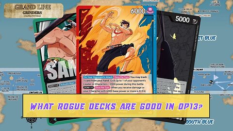 PRB02 LA Regionals and OP13 Tier List Ranking | GrandLine Grinders Podcast #22