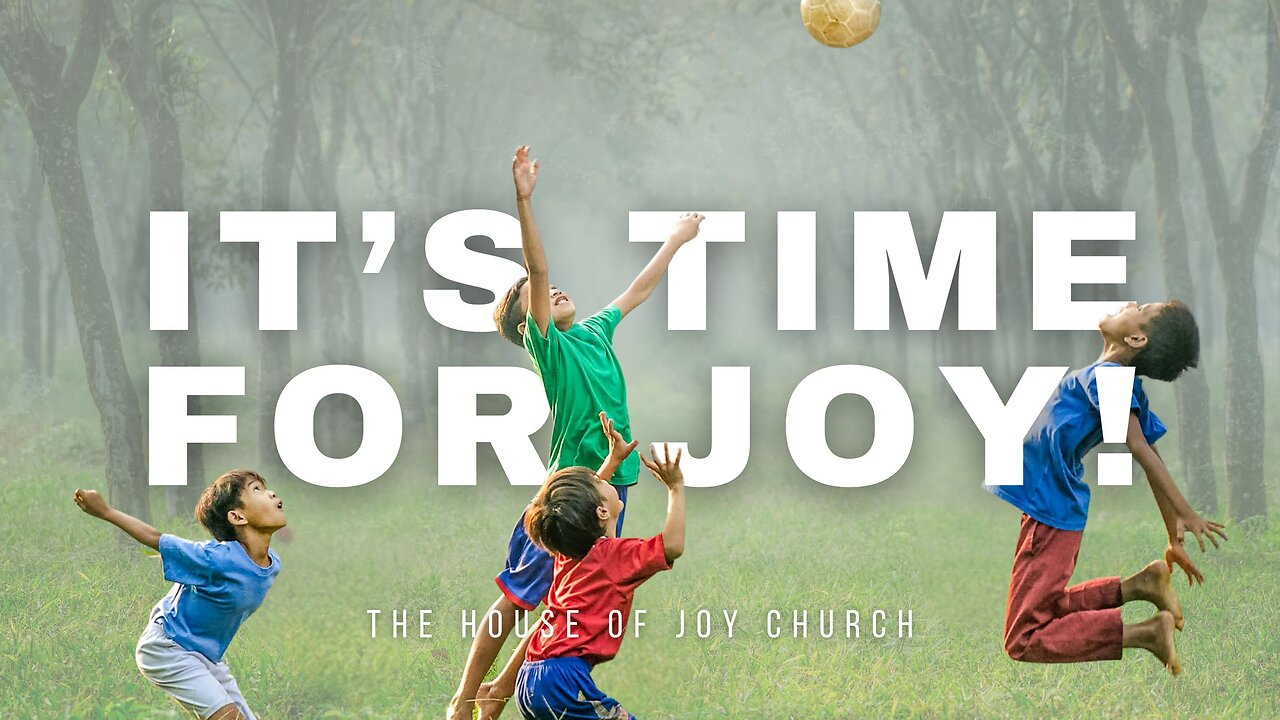 It's Time for Joy | Pastor Lucas Jon Bessey