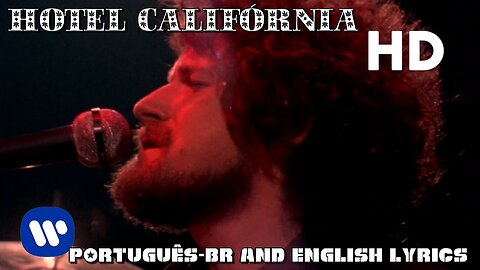 Eagles - Hotel California (Live 1977) - Legendado and Lyrics