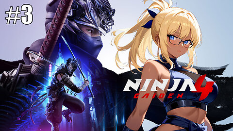 [Ninja Gaiden 4][#3]-So this is Normal difficulty? [VTuber]