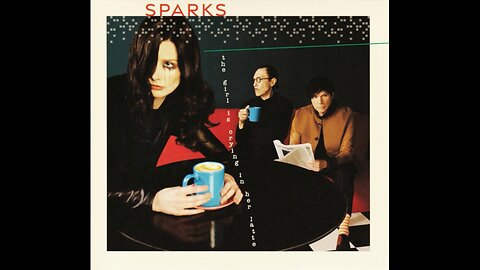 Sparks - The Girl Is Crying In Her Latte (2023) [Complete CD] Worldwide
