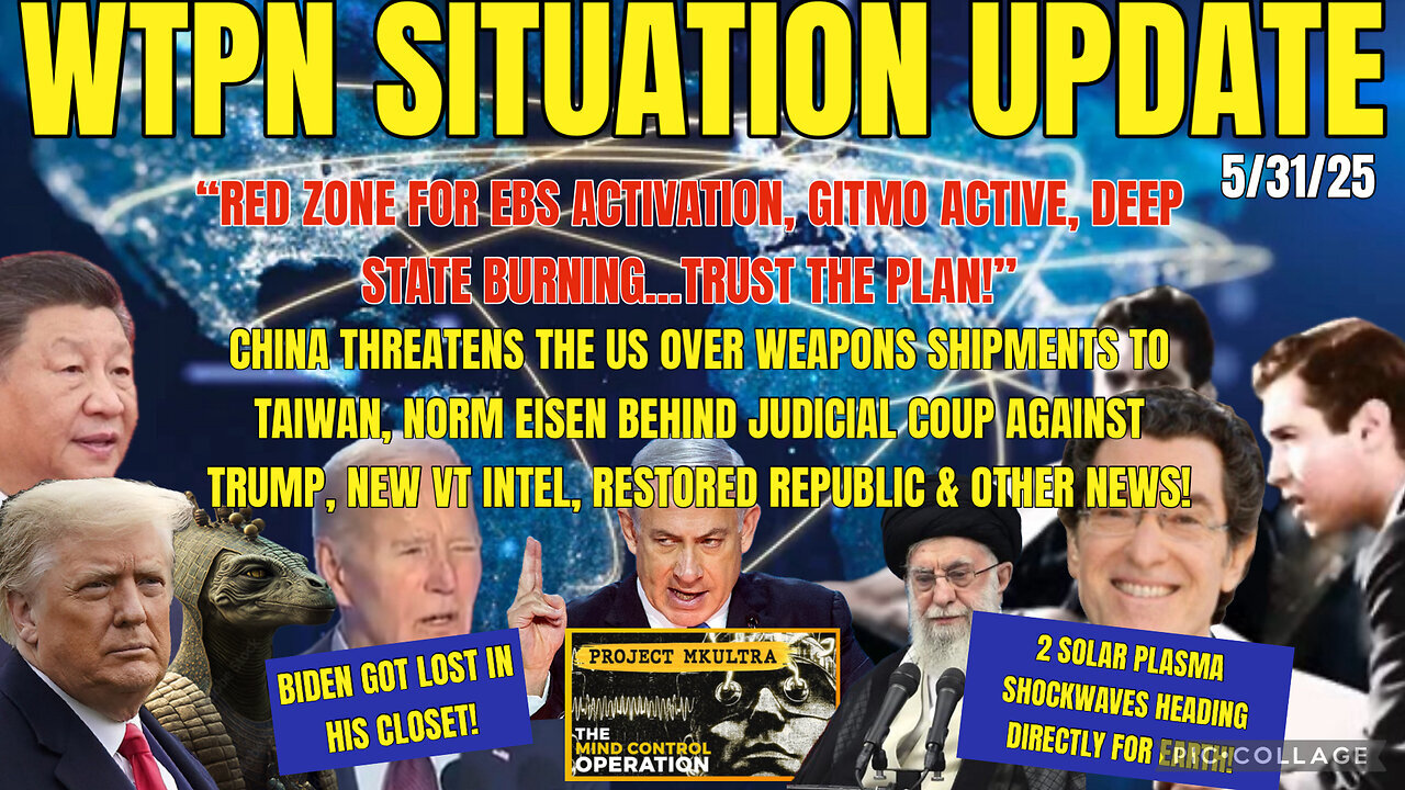 WTPN ~ Judy Byington ~ Situation Update ~ 5-31-25 ~ Trump Return ~ Restored Republic via a GCR