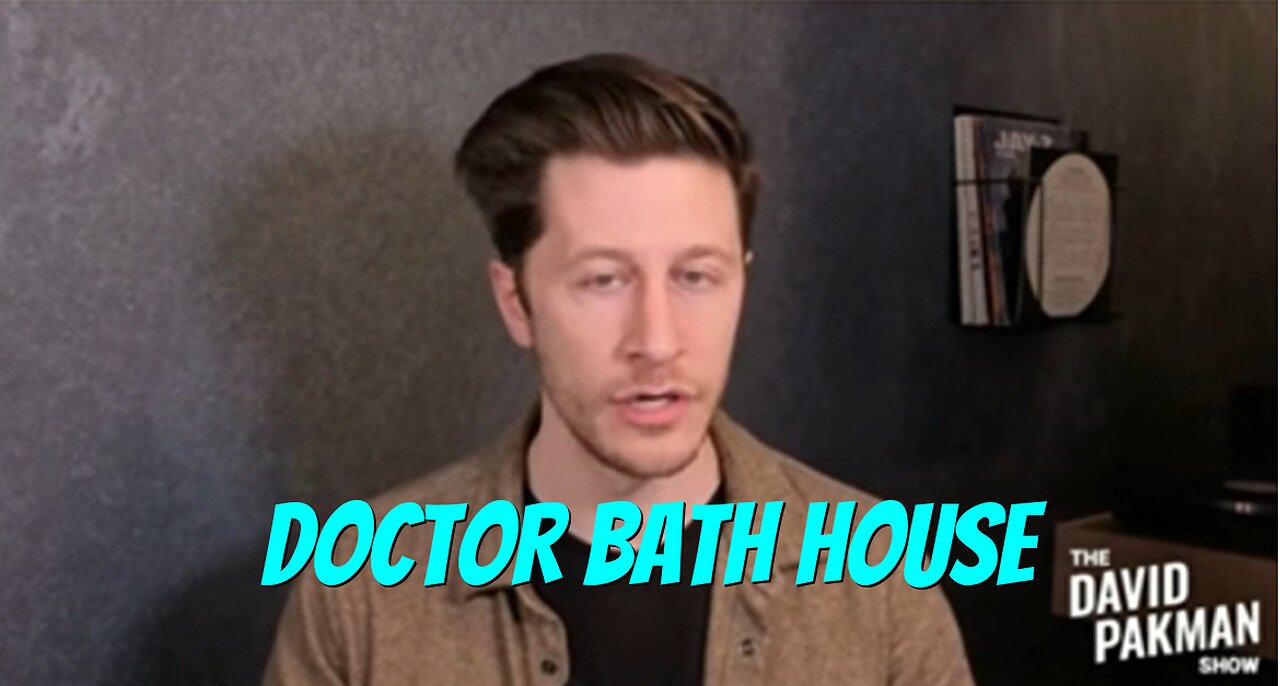 David Pakman Pretends To Be A Doctor