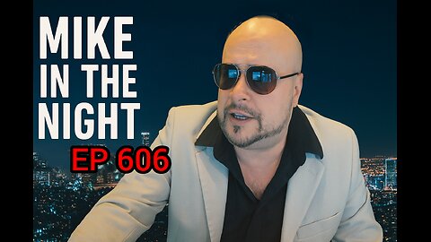 Mike in the Night! E606 - Next weeks News today! Headlines and call ins From Mitch Madden , Ricky Spanish, Black Jack Romano