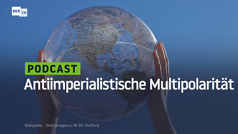 Antiimperialistische Multipolarität