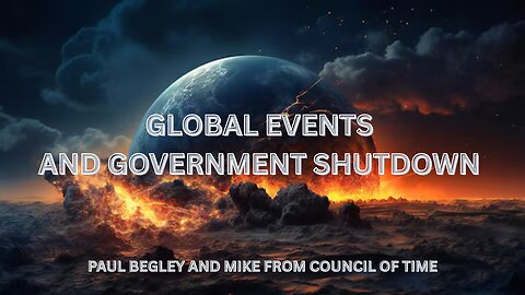 Global Events And Government Shutdown with Paul Begley And MFATW 10/30/25.mp4