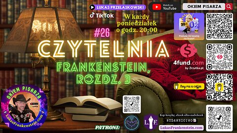 #26 Audycja Czytelnia: Frankenstein, Mary Shelley, rozdz. 3