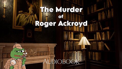 The Murder of Roger Ackroyd - Agatha Christie Audiobook (1926)