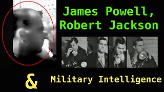 James Powell, Robert Jackson & Army Intelligence