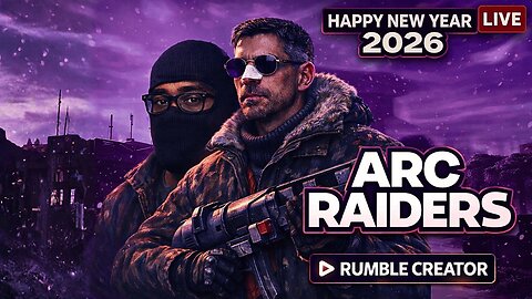 🔴 LIVE - ARC RAIDERS - FIRST RAID OF THE YEAR LESSSS GOOOO W/ YAM