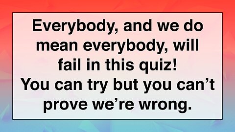 Unbeatable Knowledge Quiz