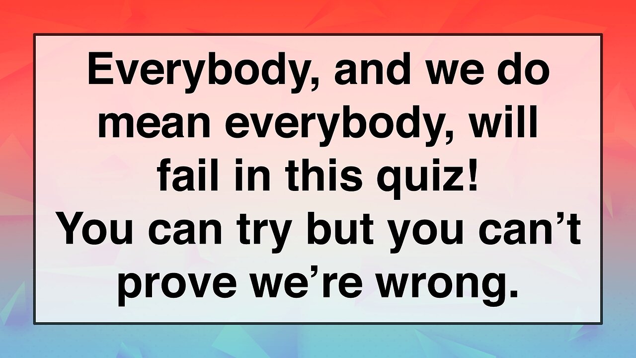 Unbeatable Knowledge Quiz