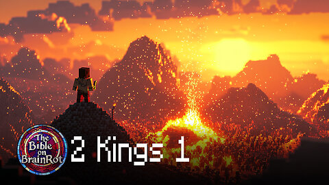2 Kings 1 | The Bible on BrainRot