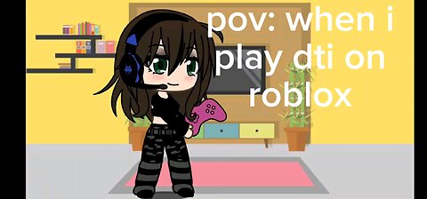 pov me when I play dress to impress on roblox(only dti players will understand)