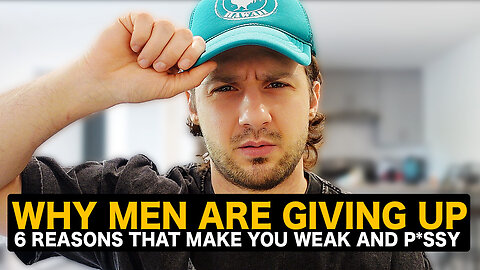 6 Mistakes That Make Men Weak